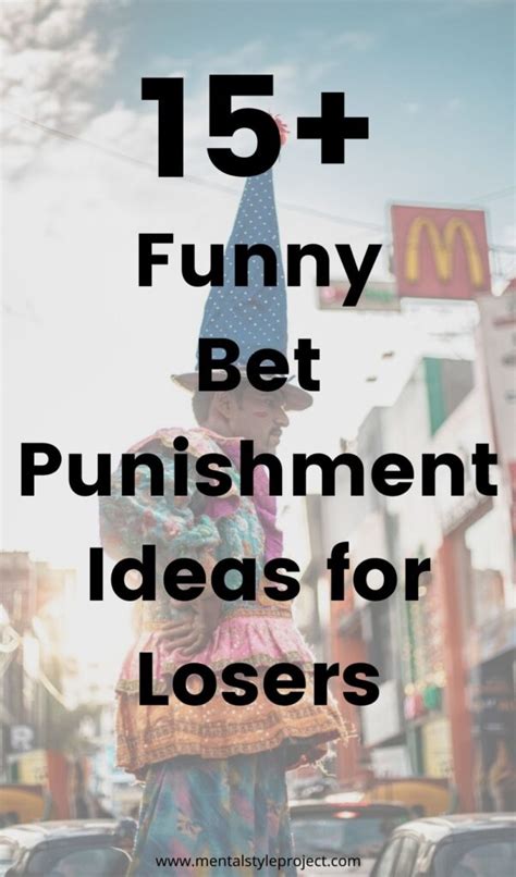 Funny punishments for losing bets. Things To Know About Funny punishments for losing bets. 